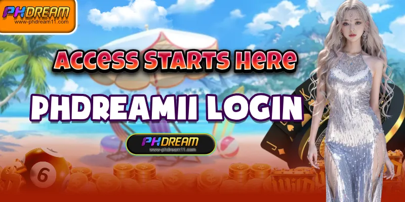 access starts here with phdream11 login