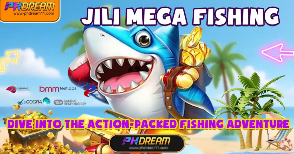jili mega fishing