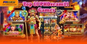 top 10 phdream11 games